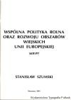 Wspólna polityka rolna oraz rozwoju obszarów wiejskich Unii Europejskiej. Skrypt