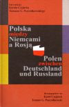 Polska między Niemcami a Rosją 