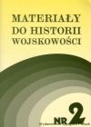 Materiały do historii wojskowości. Nr 2