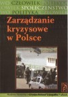 Zarządzanie kryzysowe w Polsce