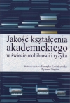 Jakość kształcenia akademickiego w świecie mobilności i ryzyka