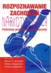 Rozpoznawanie zachowań narkotycznych: podstawy pomocy przedmedycznej