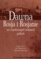 Dawna Rosja i Rosjanie