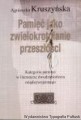 m_pamięć jako zwielokrotnianie.jpg