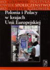 Polonia i Polacy w krajach Unii Europejskiej