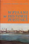 Wpisani w historię Pułtuska. Słownik biograficzny