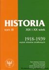 Źródła do dziejów Polski w XIX i XX wieku. Wybór tekstów źródłowych. T. 3, Lata 1918-1939, Polska Niepodległa