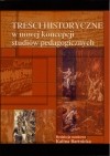 Treści historyczne w nowej koncepcji studiów pedagogicznych