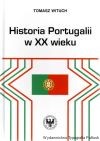 Historia Portugalii w XX wieku