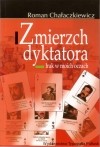 Zmierzch dyktatora. Irak w moich oczach