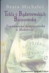 Tekla z Bądarzewskich Baranowska. Zapomniana kompozytorka z Mazowsza 