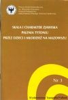Skala i charakter zjawiska palenia tytoniu przez dzieci i młodzież na mazowszu