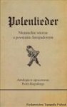 Polenlieder. Niemieckie wiersze o powstaniu listopadowym 