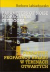 Parameters of noise propagation outdoors