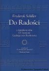 Do radości. Z dodatkiem słów IX Symfonii Ludwiga van Beethovena