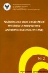 Narkomania jako zagrożenie widziane z perspektywy antropologiczno-etycznej