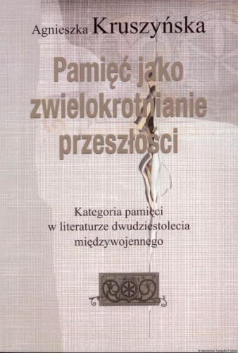 pamięć jako zwielokrotnianie.jpg