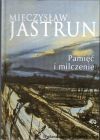 Pamięć i milczenie