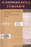 O niepodległą i granice. T.7, Raporty Straży Kresowej 1919-1920